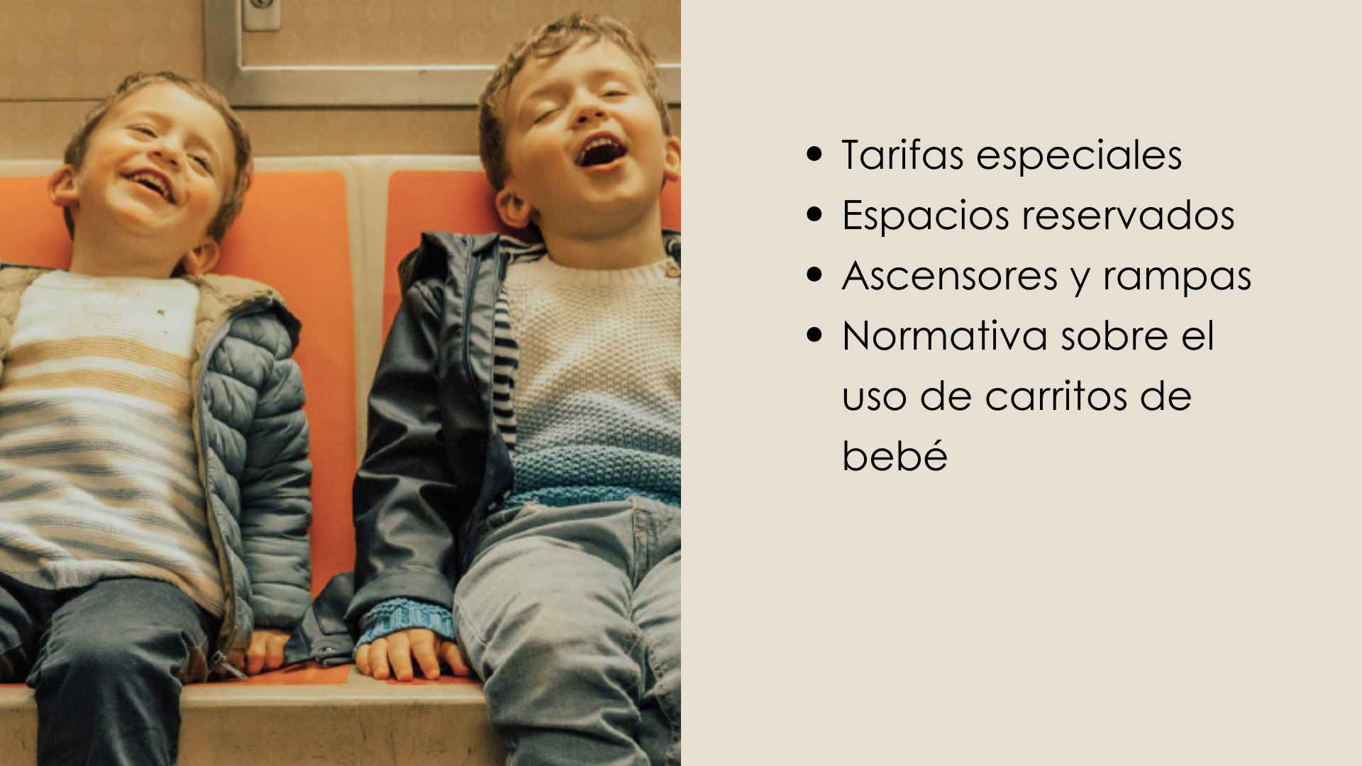 Listado con las facilidades para viajar con niños en el transporte público