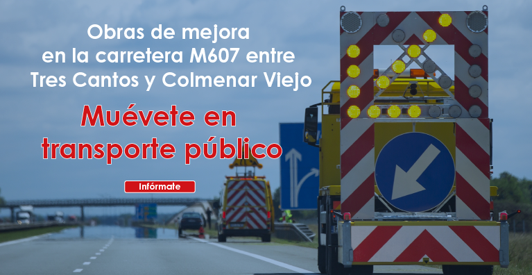 Acceso a la información sobre las obras de mejora en la M-607 y su afección al transporte público