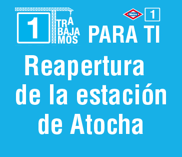 Reapertura de la estación de Metro de Atocha